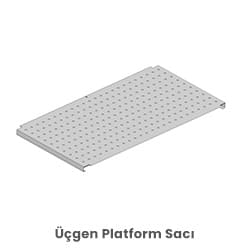 Üçgen Platform Sacı